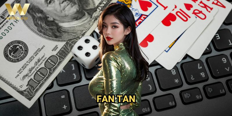 Fan Tan W88: Khám phá trò chơi cổ điển châu Á đầy hấp dẫn
